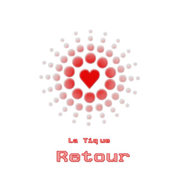 La Tique - Retour (DJ Mix)